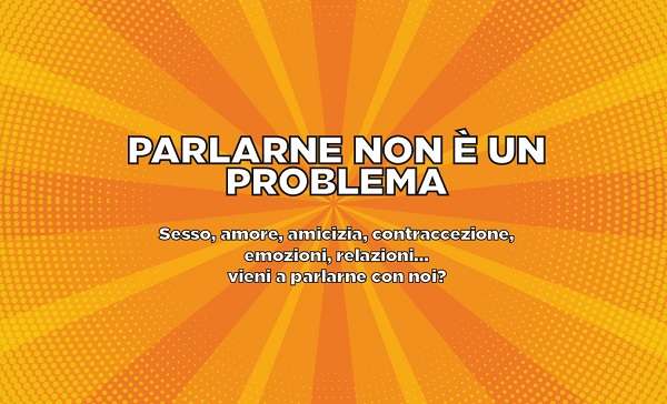 PARLARNE NON È UN PROBLEMA