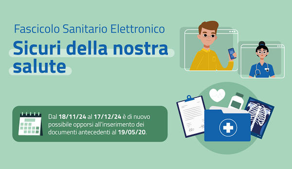 Fascicolo Sanitario Elettronico: possibile opporsi al pregresso per altri 30 giorni