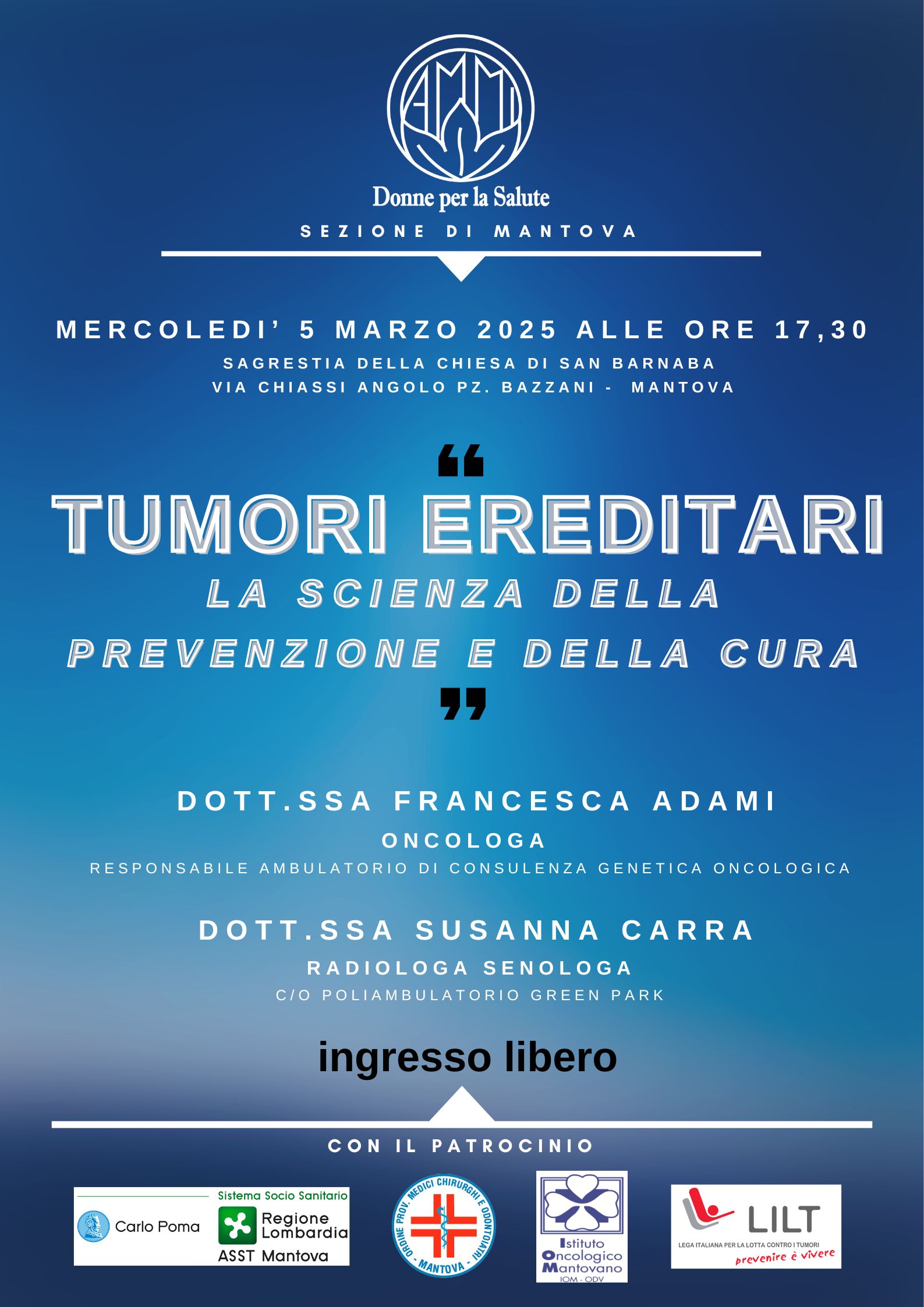 TUMORI EREDITARI - LA SCIENZA DELLA PREVENZIONE E DELLA CURA
