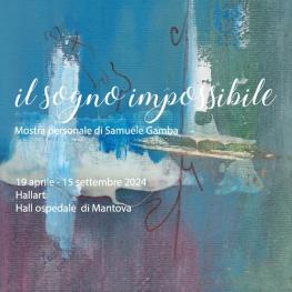 IL sogno impossibile